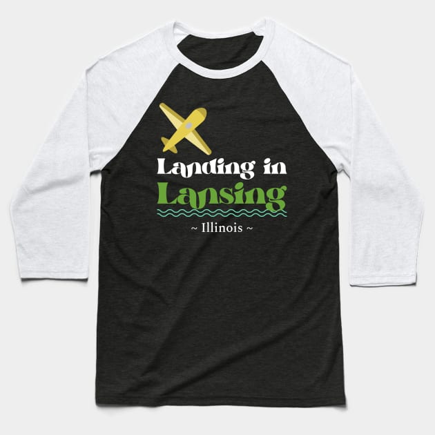Landing in Lansing Baseball T-Shirt by Shop The Lansing Journal